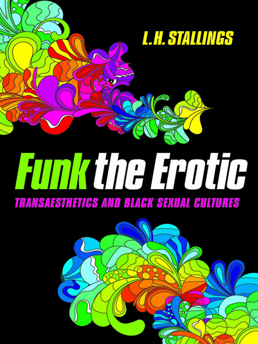 Title details for Funk the Erotic by L.H. Stallings - Wait list